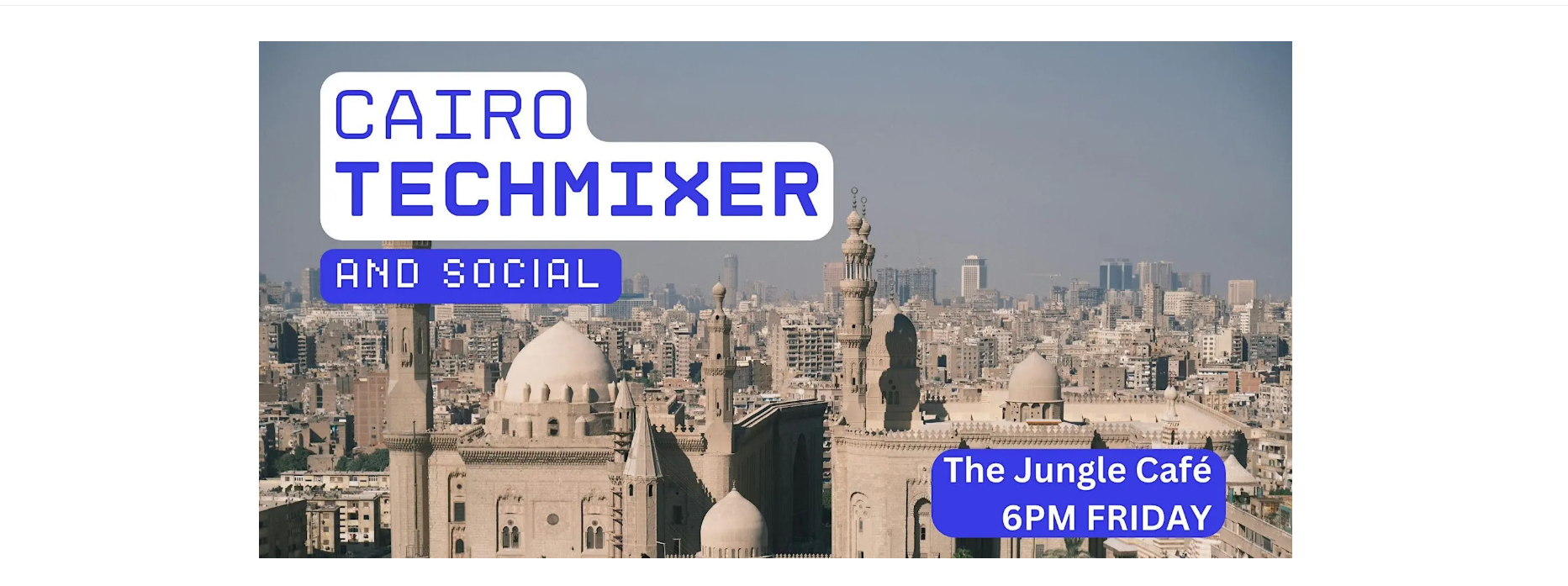 Cairo Tech Mixer and Social (Tech / AI / Data / IT) ✨ at Cancon Cafe & More, Cairo, July 17, 2026