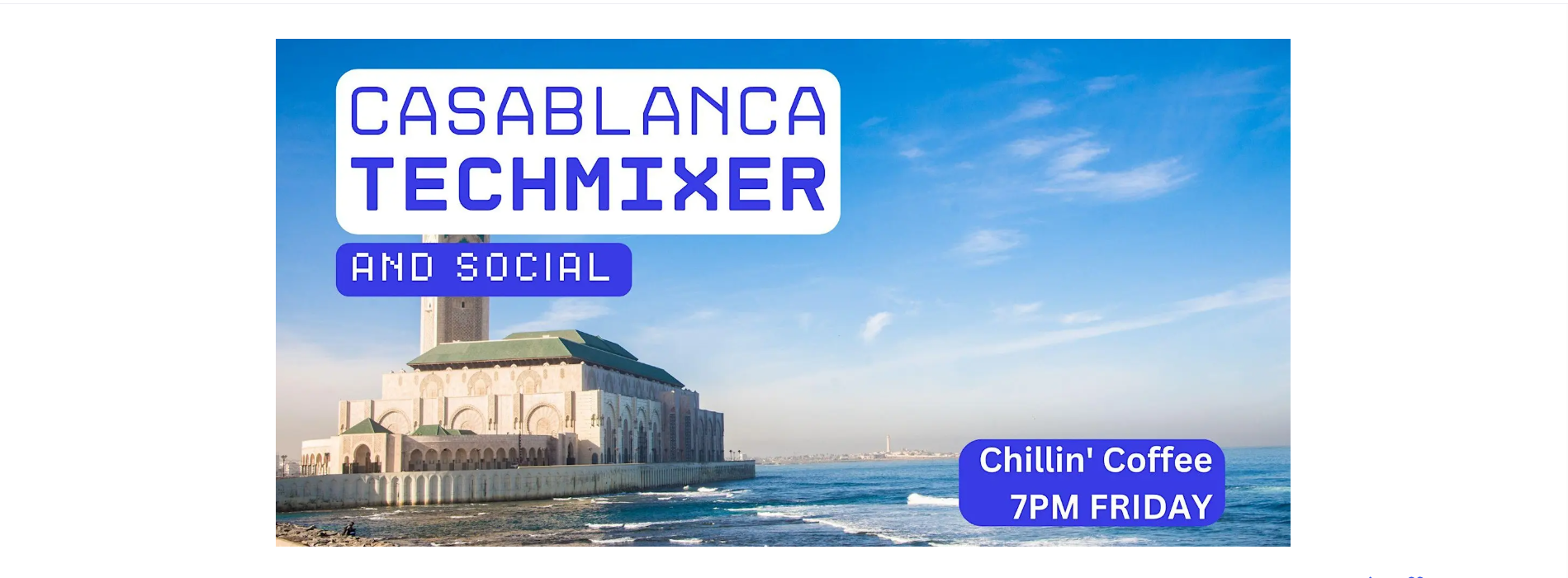 Casablanca Tech Mixer and Social (Tech / AI / Data / IT) ✨ at Chillin' Coffee, Casablanca, July 17, 2026