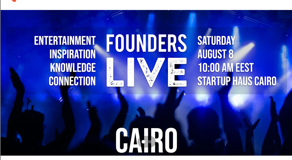 Founders Live Cairo at Startup Haus Cairo, Mohammed Mazhar, August 8, 2026