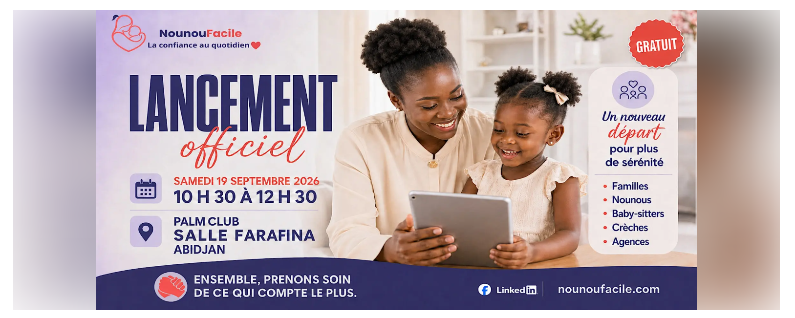 Lancement officiel de NounouFacile at Palm Club Hôtel, Abidjan, September 19, 2026
