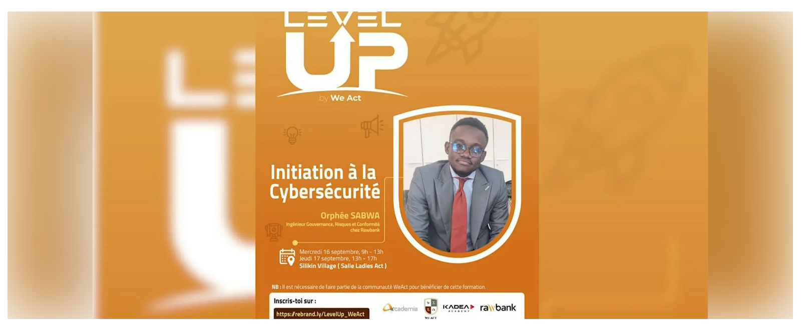 Level Up by We Act ( Initiation à la cybersécurité ) 17 Sept 2026 at Kadea, Kinshasa, September 17, 2026